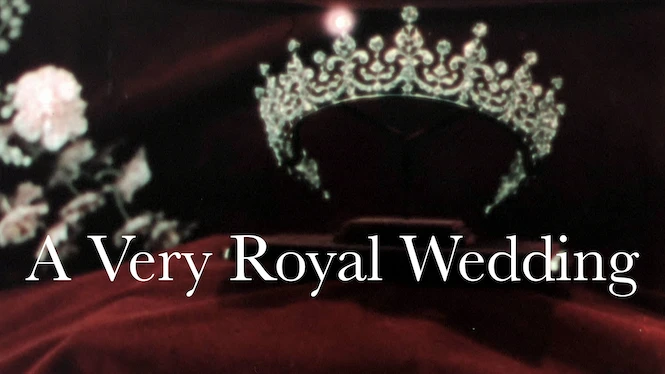 A Very Royal Wedding